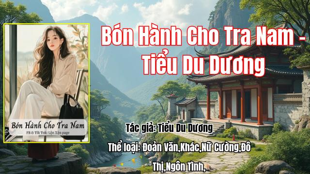 Bón Hành Cho Tra Nam – Tiểu Du Dương