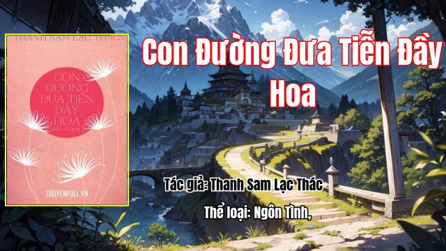 Con Đường Đưa Tiễn Đầy Hoa
