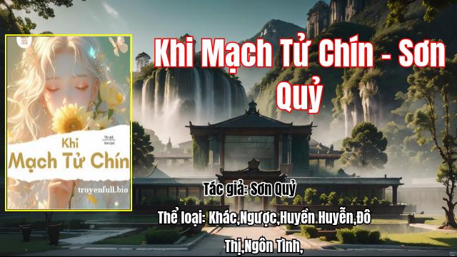 Khi Mạch Tử Chín – Sơn Quỷ