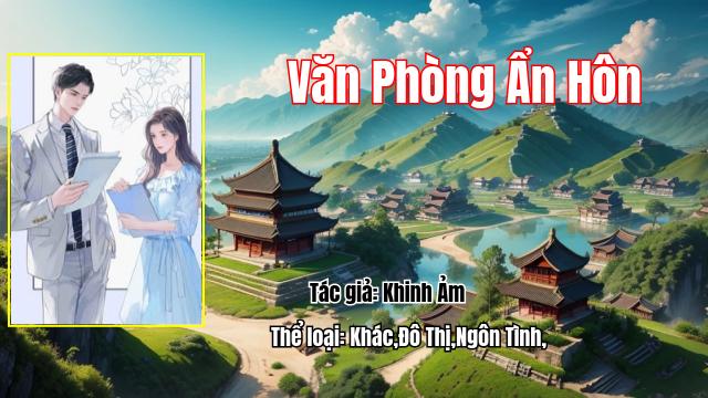 Văn Phòng Ẩn Hôn